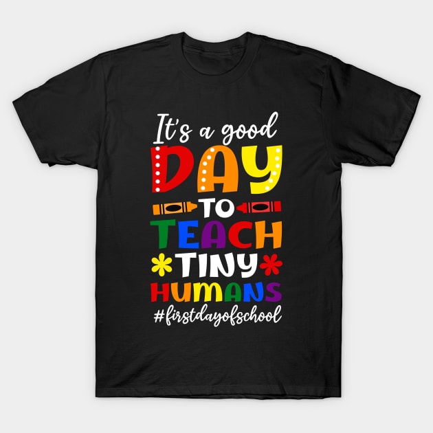 First Day Of School Shirt | Good Day To Teach T-Shirt by Gawkclothing